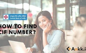 How To Find Central Bank Of India CIF Number Easily