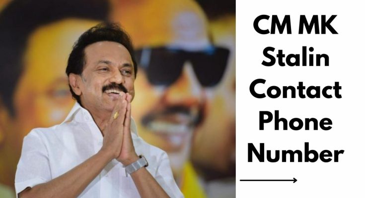 CM MK Stalin Contact Phone Number