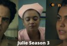 Julie Season 3