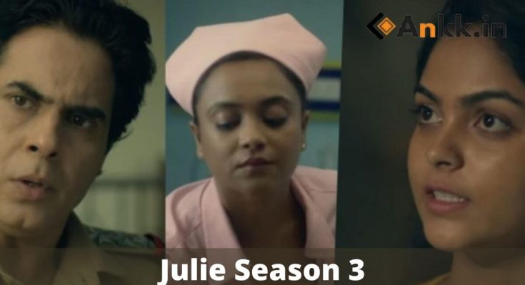 Julie Season 3