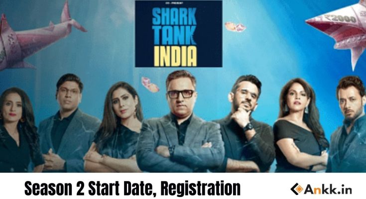 Shark Tank India 2 Registration, Start Date, How To Register In STI Season 2