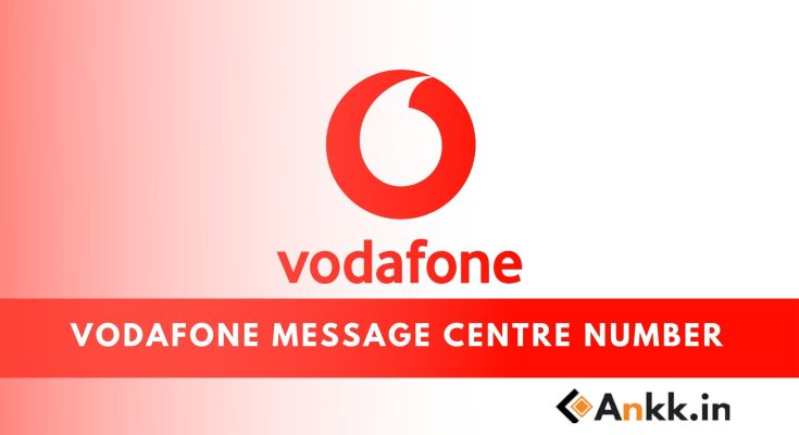 Vodafone Message Centre Number and VI Message Centre Number for All States.