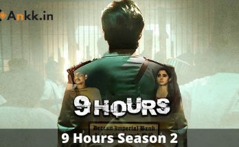 9 Hours Season 2