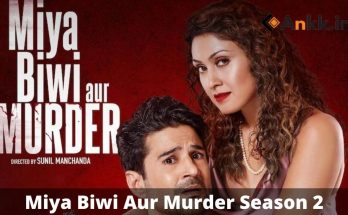 Miya Biwi Aur Murder Season 2