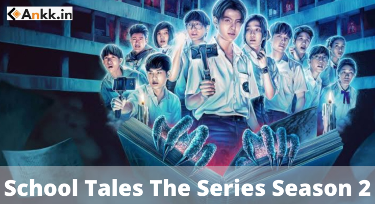 School Tales The Series Season 2