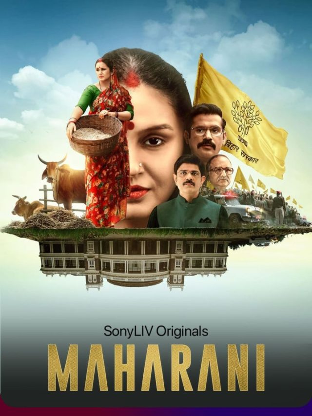 Maharani Season 3: Another Round Of Political Drama All Information