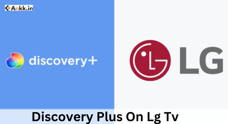 Discovery Plus On Lg Tv